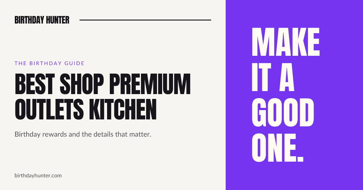 Best Shop Premium Outlets Kitchen | Birthday Hunter