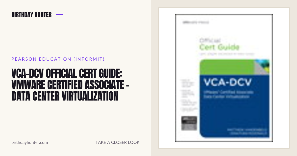 VCA-DCV Official Cert Guide: VMware Certified Associate - Data Center ...